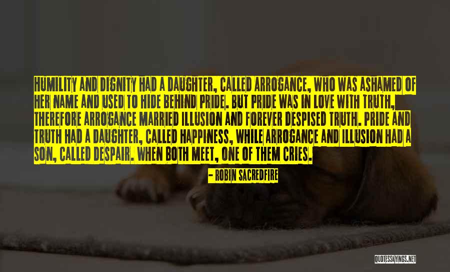 Wisdom For My Daughter Quotes By Robin Sacredfire Wisdom For My Daughter Quotes By Robin Sacredfire