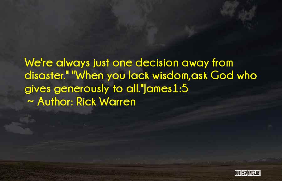 Wisdom From God Quotes By Rick Warren