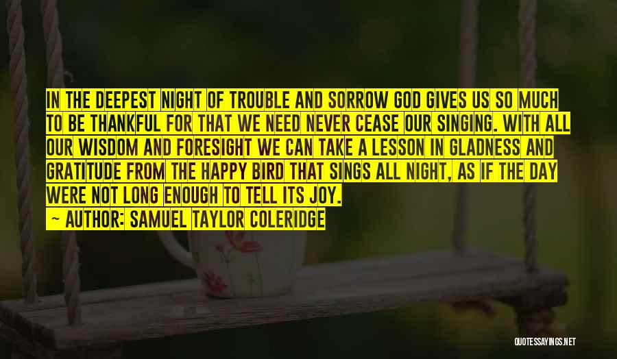 Wisdom From God Quotes By Samuel Taylor Coleridge