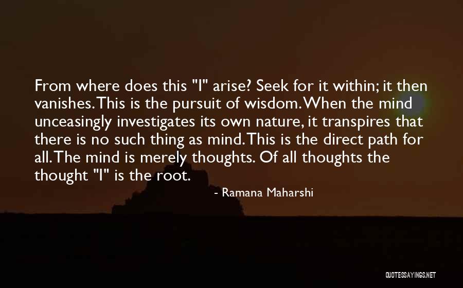 Wisdom From Within Quotes By Ramana Maharshi Wisdom From Within Quotes By Ramana Maharshi
