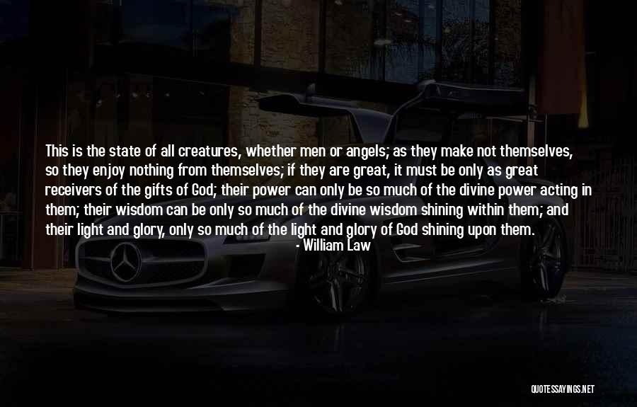 Wisdom From Within Quotes By William Law Wisdom From Within Quotes By William Law