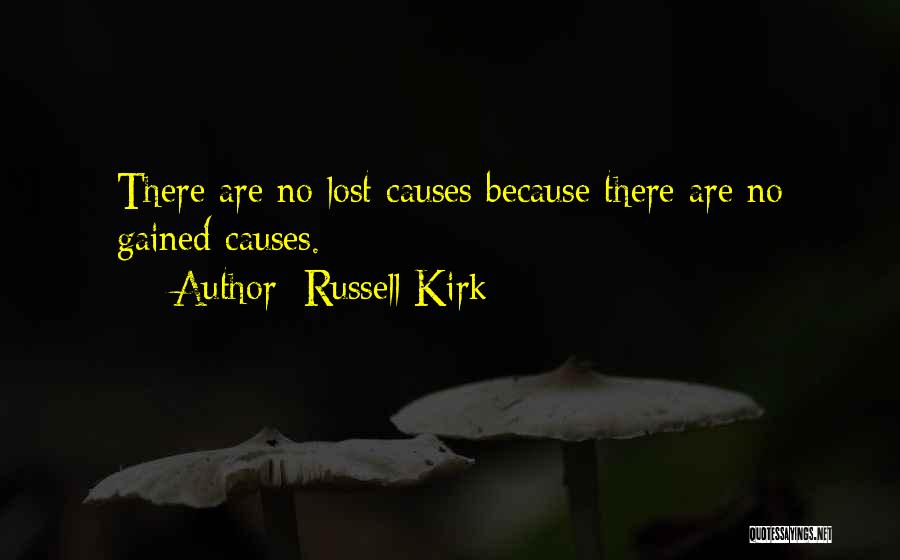 Wisdom Gained Quotes By Russell Kirk