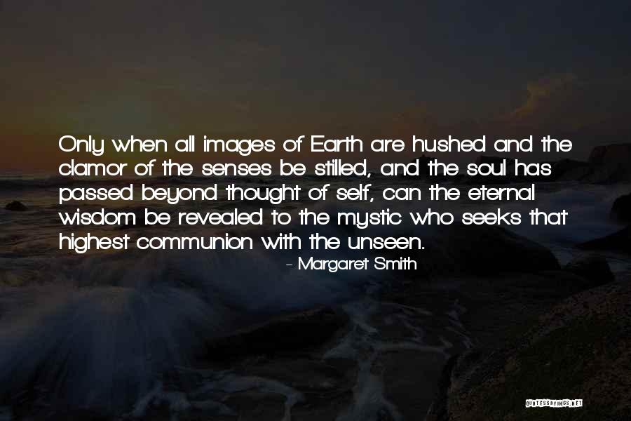 Wisdom Images And Quotes By Margaret Smith Wisdom Images And Quotes By Margaret Smith