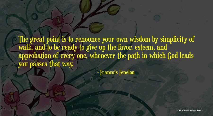 Wisdom In Giving Quotes By Francois Fenelon Wisdom In Giving Quotes By Francois Fenelon