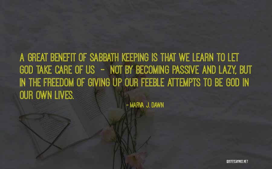Wisdom In Giving Quotes By Marva J. Dawn Wisdom In Giving Quotes By Marva J. Dawn