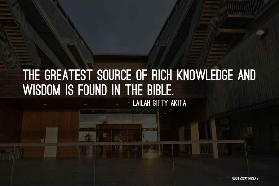 Wisdom In The Bible Quotes By Lailah Gifty Akita Wisdom In The Bible Quotes By Lailah Gifty Akita