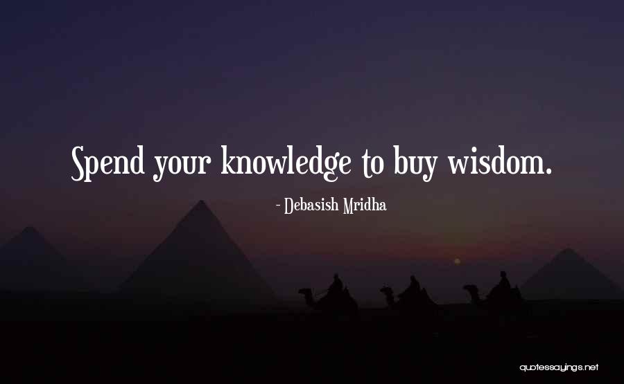 Wisdom Inspirational Quotes By Debasish Mridha