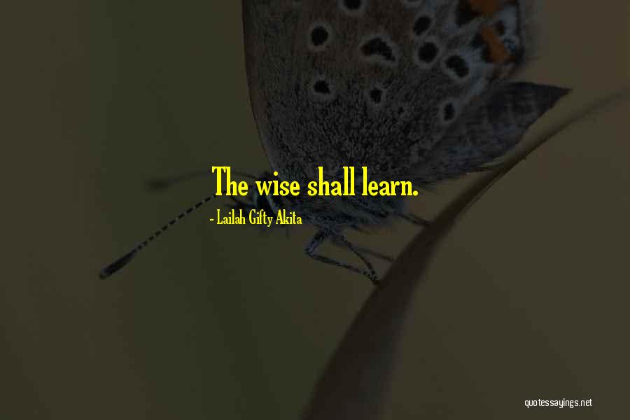 Wisdom Inspirational Quotes By Lailah Gifty Akita