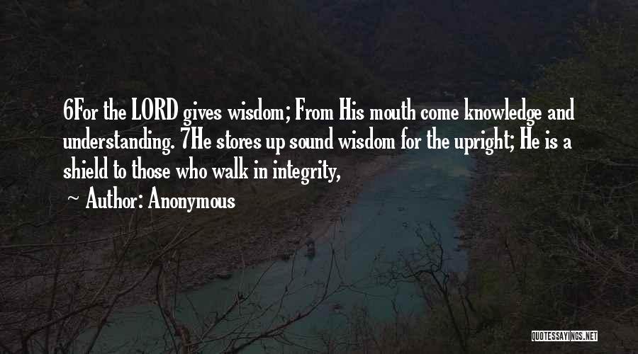 Wisdom Knowledge And Understanding Quotes By Anonymous