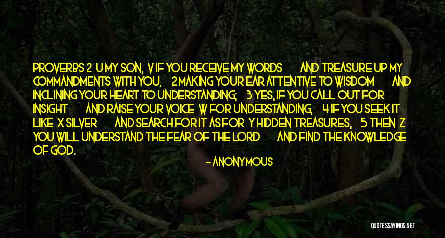 Wisdom Knowledge And Understanding Quotes By Anonymous