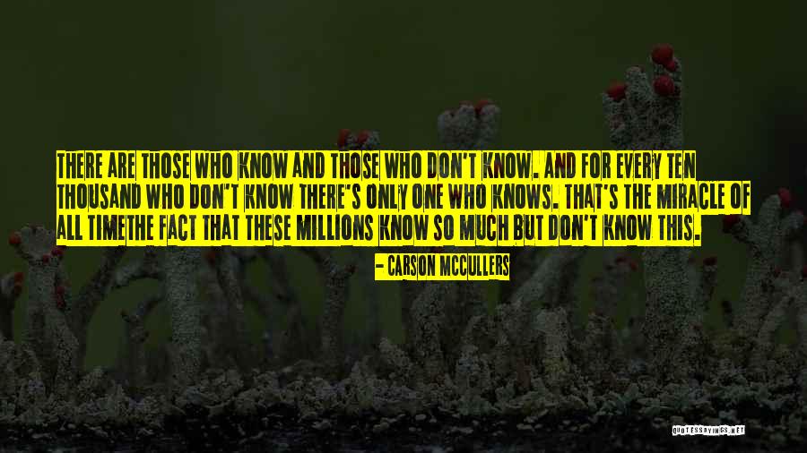 Wisdom Knowledge And Understanding Quotes By Carson McCullers