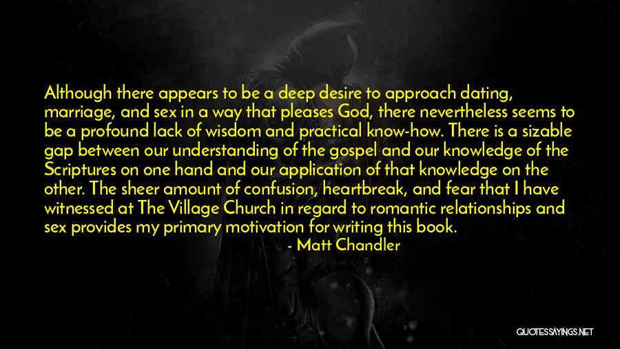 Wisdom Knowledge And Understanding Quotes By Matt Chandler