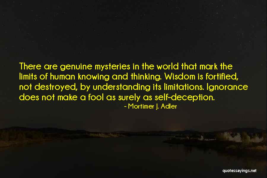 Wisdom Knowledge And Understanding Quotes By Mortimer J. Adler