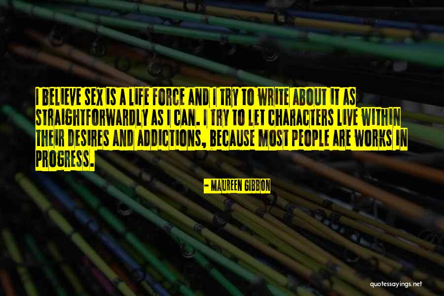 Wisdom Leaks Quotes By Maureen Gibbon Wisdom Leaks Quotes By Maureen Gibbon