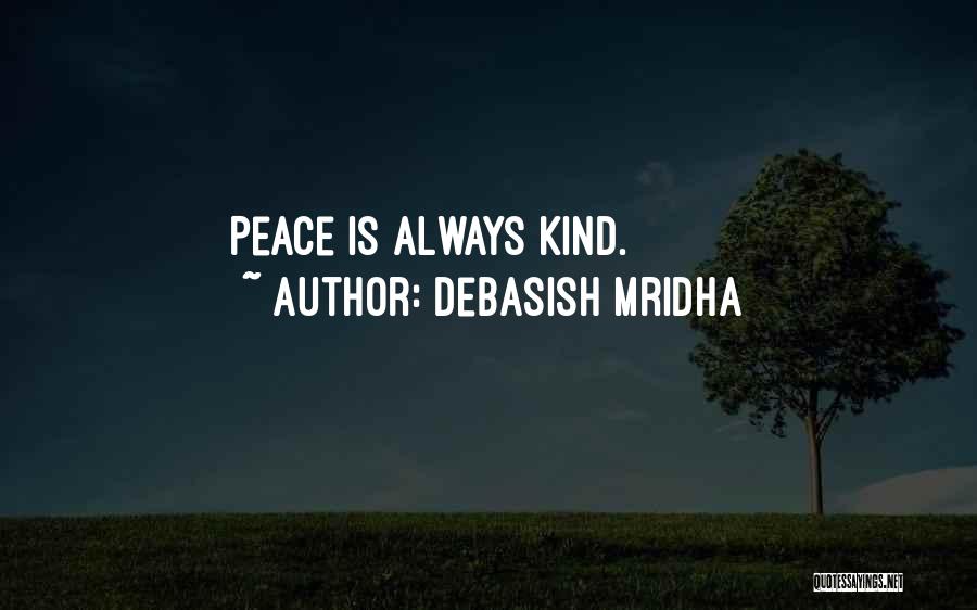 Wisdom Love Quotes By Debasish Mridha