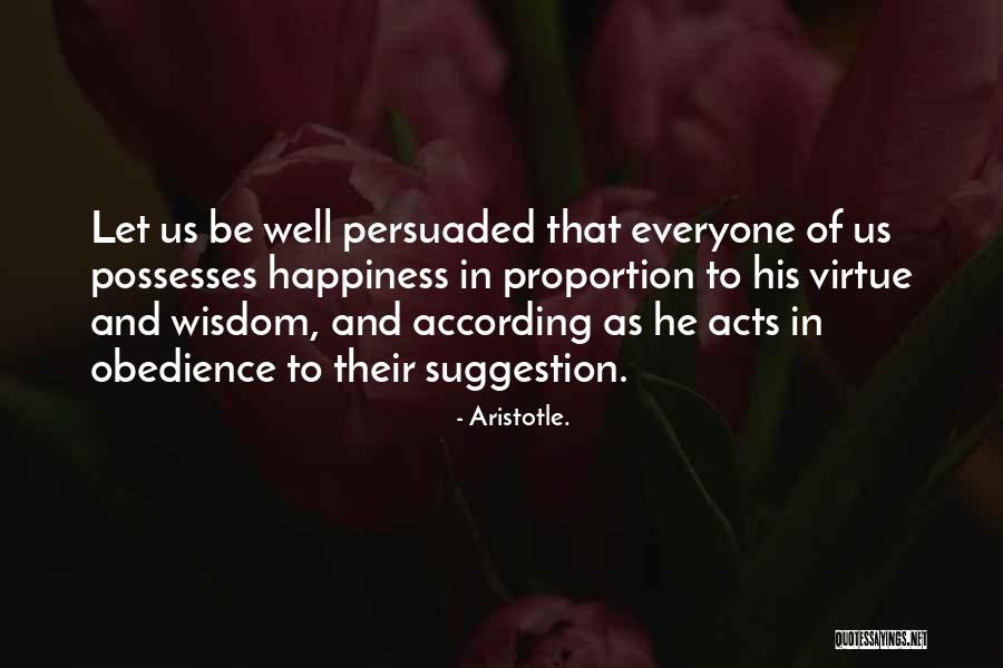 Wisdom Obedience Quotes By Aristotle. Wisdom Obedience Quotes By Aristotle.