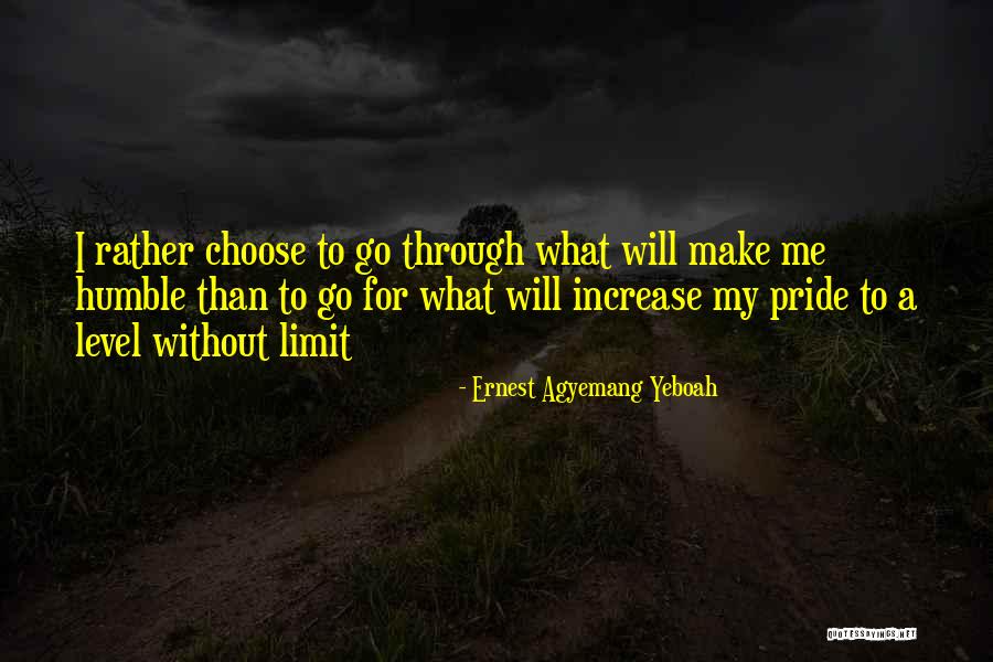 Wisdom Obedience Quotes By Ernest Agyemang Yeboah Wisdom Obedience Quotes By Ernest Agyemang Yeboah