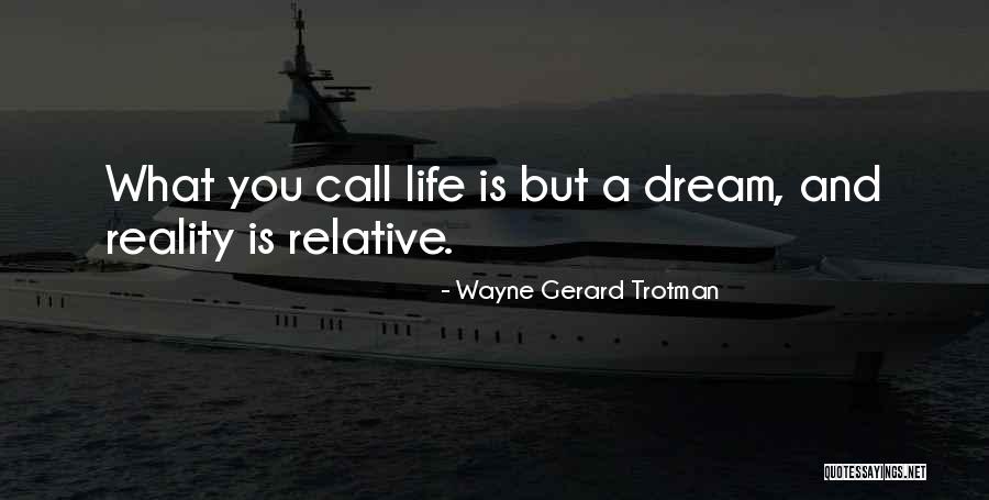 Wisdom Of Experience Quotes By Wayne Gerard Trotman Wisdom Of Experience Quotes By Wayne Gerard Trotman