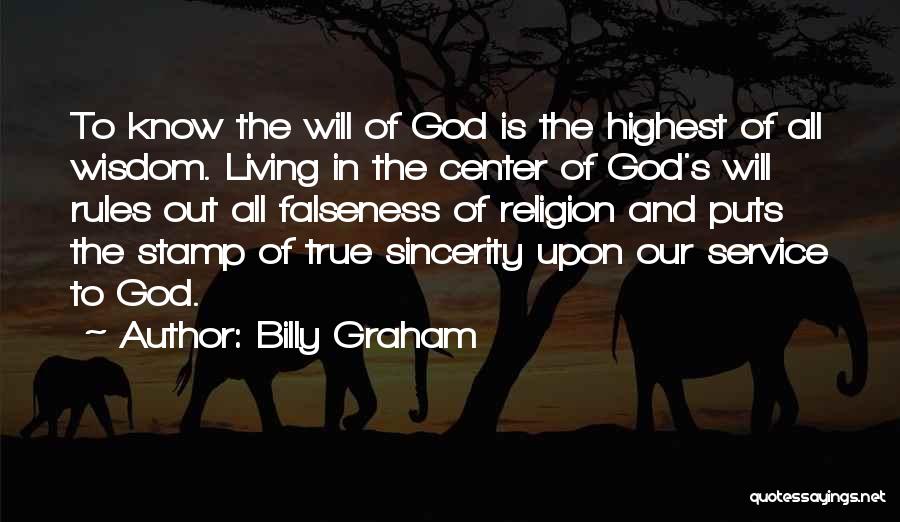 Wisdom Of God Quotes By Billy Graham