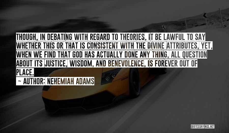 Wisdom Of God Quotes By Nehemiah Adams