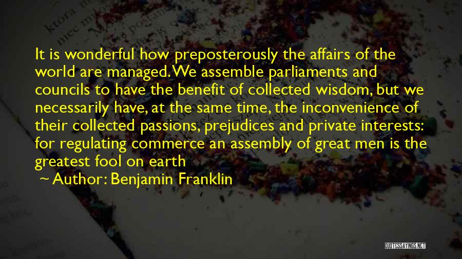 Wisdom Of The Earth Quotes By Benjamin Franklin