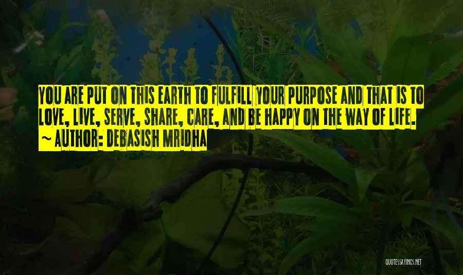 Wisdom Of The Earth Quotes By Debasish Mridha