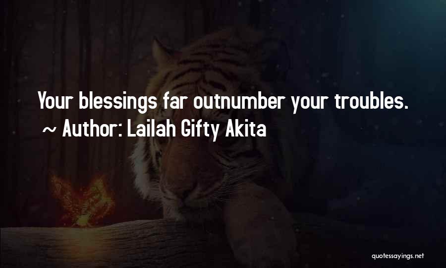 Wisdom Positive Quotes By Lailah Gifty Akita