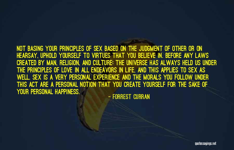 Wisdom Principles Quotes By Forrest Curran