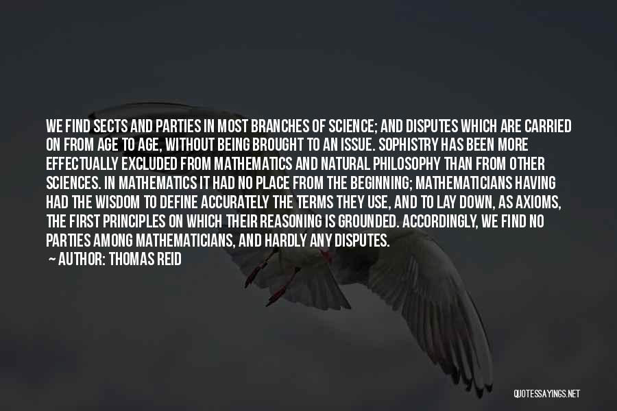 Wisdom Principles Quotes By Thomas Reid