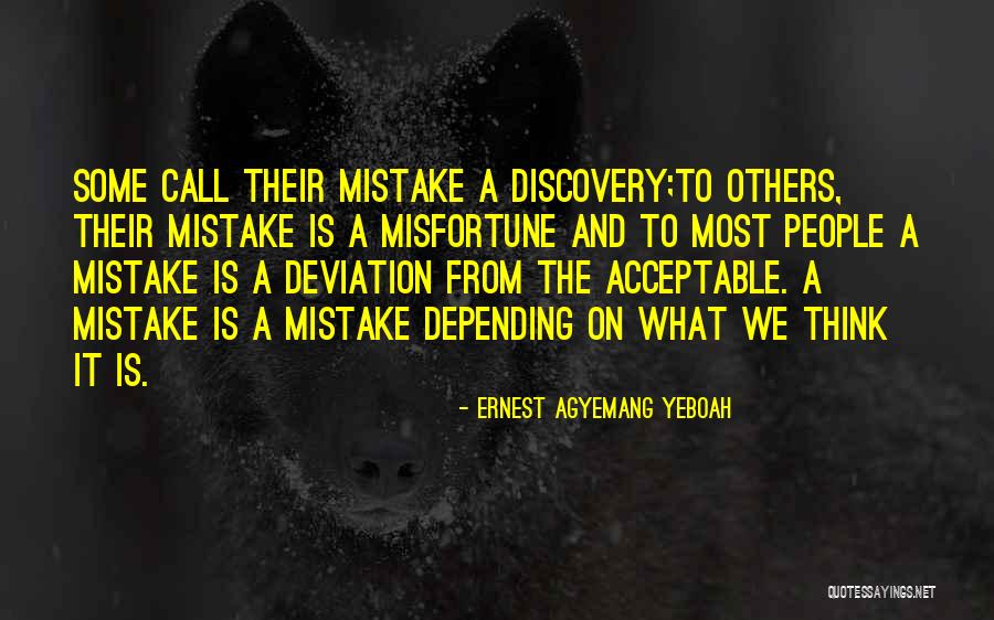 Wisdom Quote Quotes By Ernest Agyemang Yeboah Wisdom Quote Quotes By Ernest Agyemang Yeboah