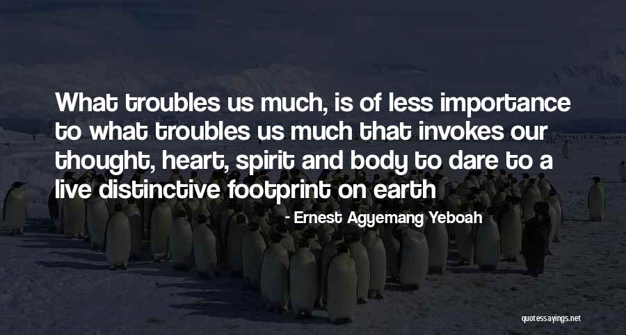Wisdom Quotes Letting Go Quotes By Ernest Agyemang Yeboah Wisdom Quotes Letting Go Quotes By Ernest Agyemang Yeboah