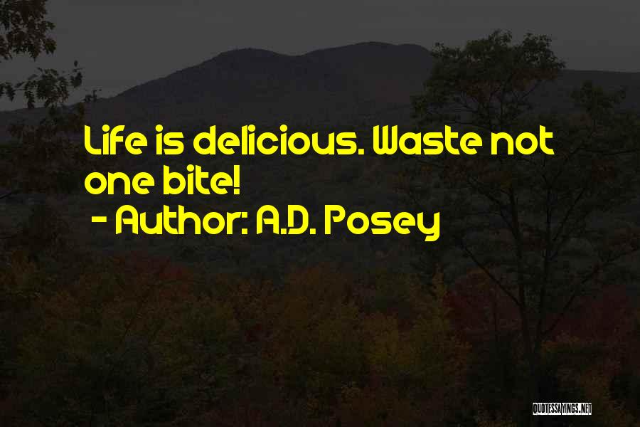 Wisdom Sayings And Quotes By A.D. Posey