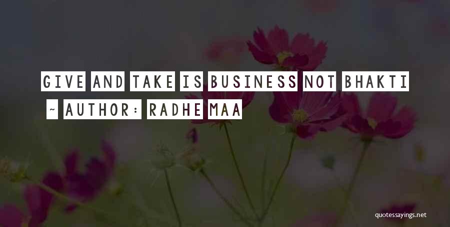 Wisdom Sayings And Quotes By Radhe Maa