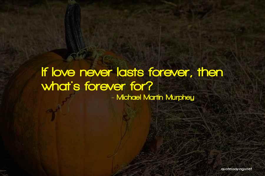Wisdom Spots Quotes By Michael Martin Murphey Wisdom Spots Quotes By Michael Martin Murphey