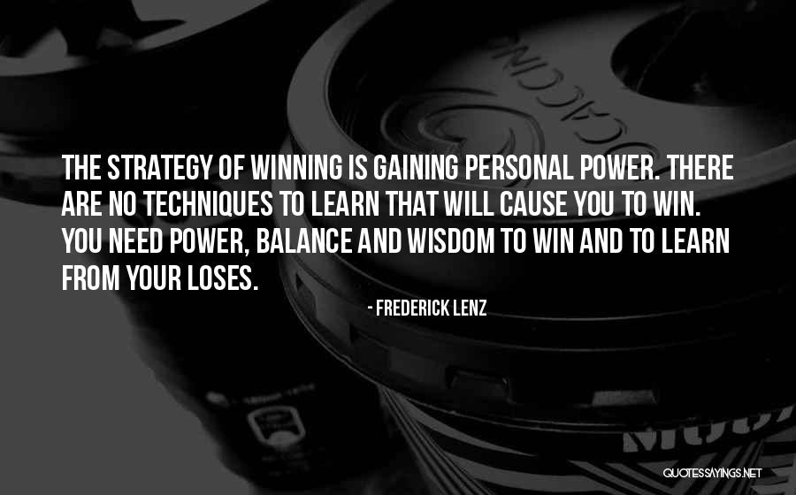 Wisdom To Win Quotes By Frederick Lenz Wisdom To Win Quotes By Frederick Lenz