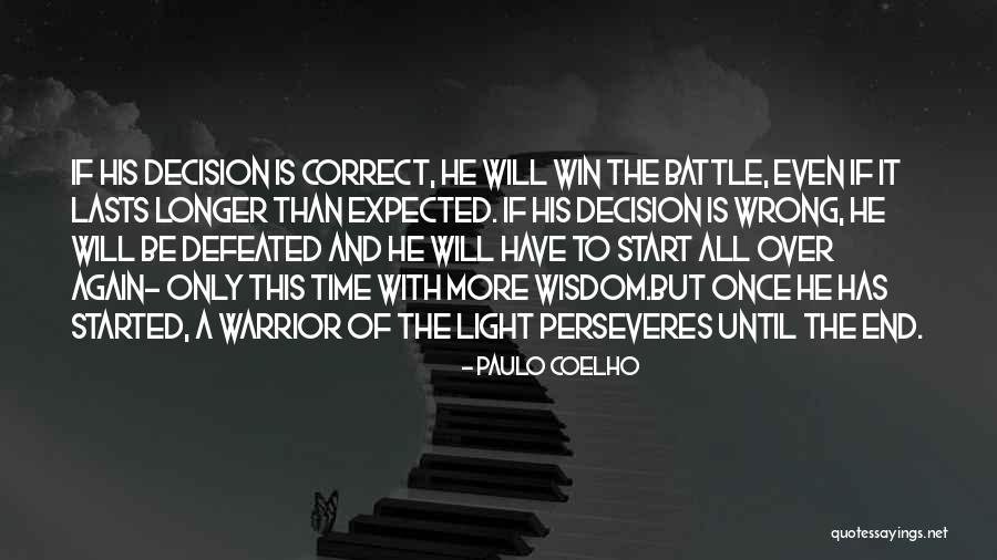 Wisdom To Win Quotes By Paulo Coelho Wisdom To Win Quotes By Paulo Coelho