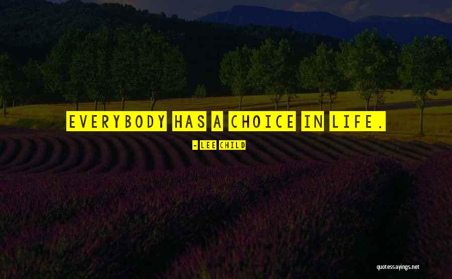 Wisdom Tooth Removal Quotes By Lee Child