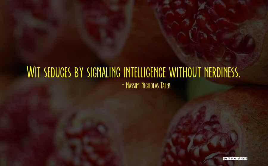 Wisdom Vs Intelligence Quotes By Nassim Nicholas Taleb Wisdom Vs Intelligence Quotes By Nassim Nicholas Taleb