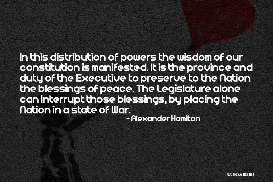 Wisdom War Quotes By Alexander Hamilton Wisdom War Quotes By Alexander Hamilton
