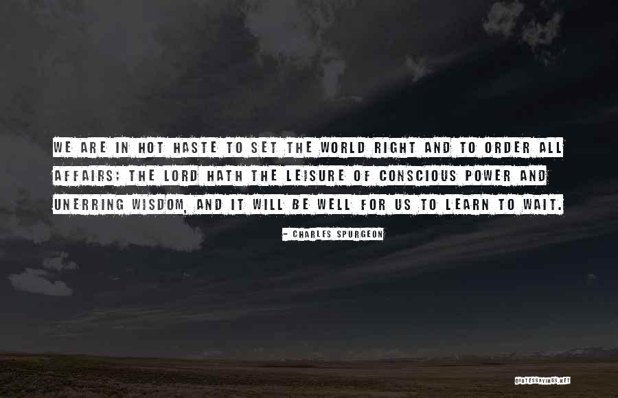 Wisdom Well Quotes By Charles Spurgeon Wisdom Well Quotes By Charles Spurgeon