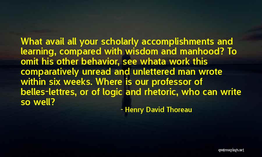 Wisdom Well Quotes By Henry David Thoreau Wisdom Well Quotes By Henry David Thoreau