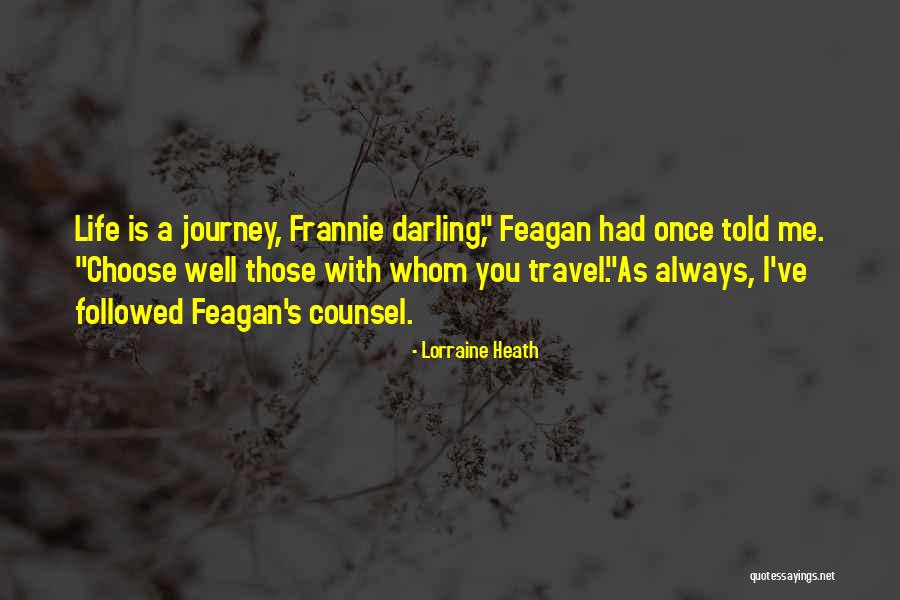 Wisdom Well Quotes By Lorraine Heath Wisdom Well Quotes By Lorraine Heath
