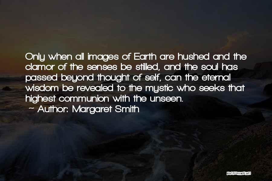 Wisdom With Images Quotes By Margaret Smith