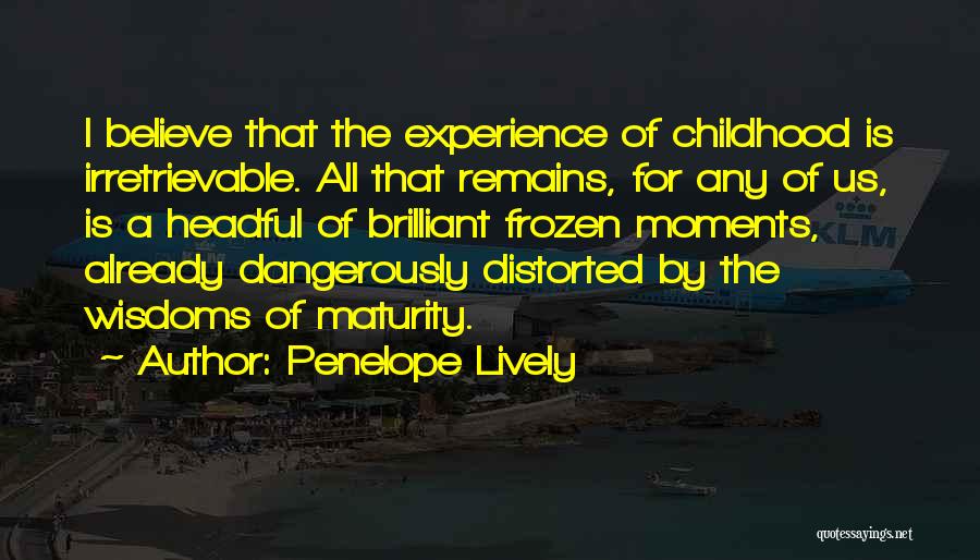 Wisdoms Quotes By Penelope Lively