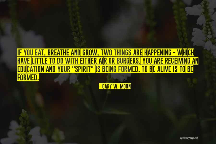 Wisdomwednesdays Quotes By Gary W. Moon Wisdomwednesdays Quotes By Gary W. Moon