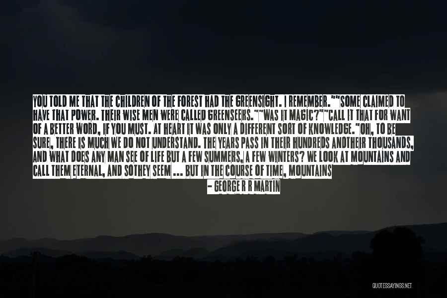 Wise 3 Word Quotes By George R R Martin Wise 3 Word Quotes By George R R Martin