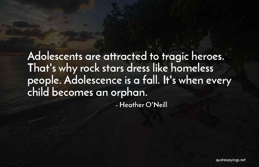 Wise Amusing Quotes By Heather O'Neill Wise Amusing Quotes By Heather O'Neill