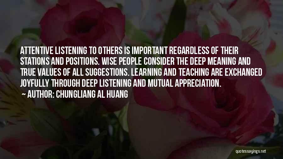 Wise And Deep Quotes By Chungliang Al Huang