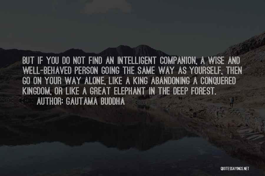 Wise And Deep Quotes By Gautama Buddha