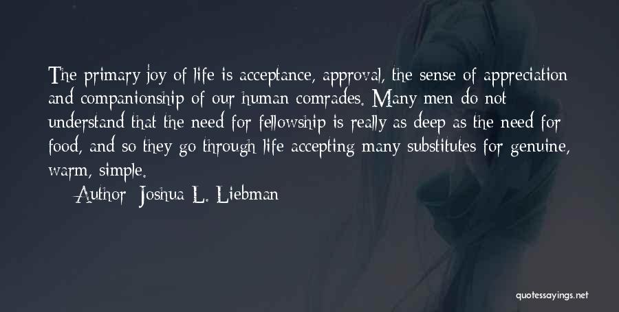 Wise And Deep Quotes By Joshua L. Liebman